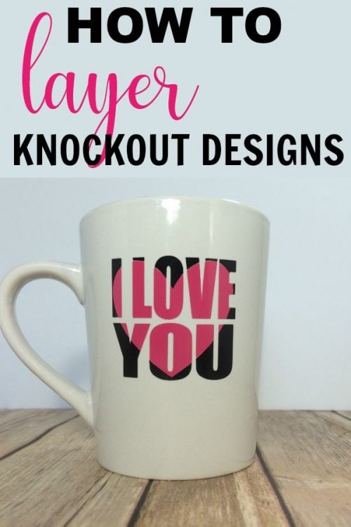 How To layer adhesive vinyl when making knockout designs