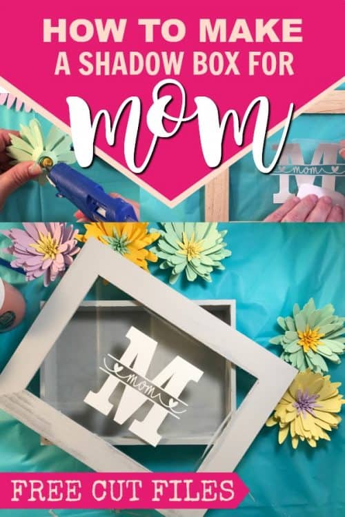 Make a paper flower shadow box for mom this Mother's Day. Free SVG Cut files available for the paper daisy flowers and for the mom monogram.