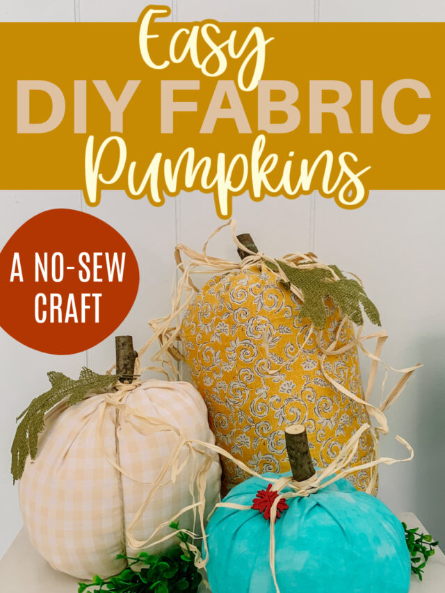 Easy No Sew DIY Fabric Pumpkins