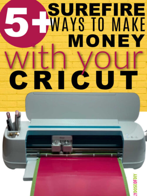 5+ ways to make money with your Cricut