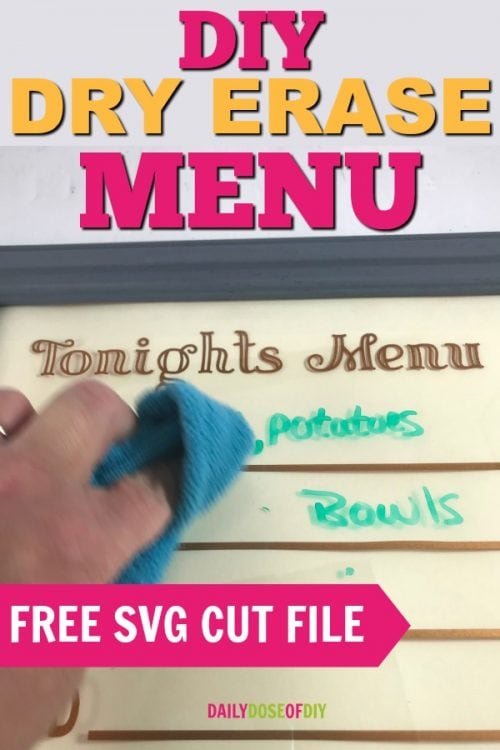 Make a DIY Dry Erase Menu board for your kitchen